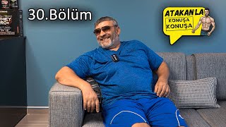 Savaş Cebeci Kaan Kazgan Olayı / Atakan'la Konuşa Konuşa 30. Bölüm