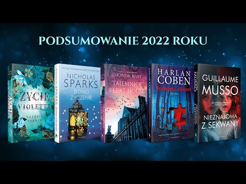 Podsumowanie 2022 roku!