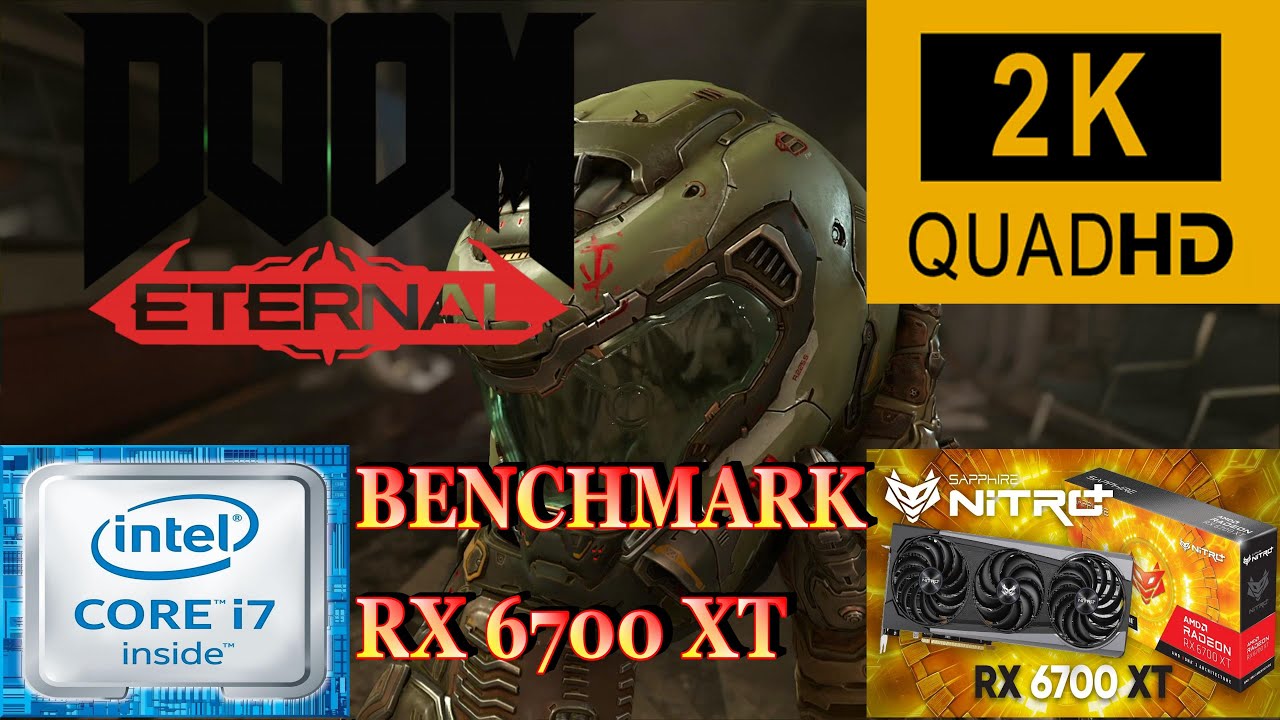 Doom Eternal | RX 6700 XT | i7-9700K |1440p | Ultra Nightmare Settings+ ...