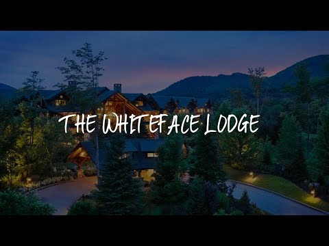 Wideo: Whiteface Lodge w Lake Placid, NY Recenzja