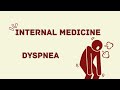 Internal Medicine | Dyspnea #2 - AUCOM 34