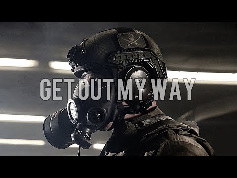 Get Out My Way - Military Tribute