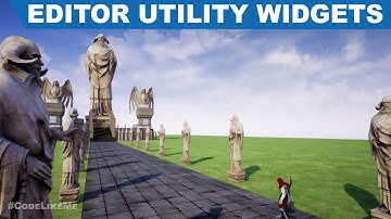 Unreal Editor Utility Widgets - UE4 Tutorials #315