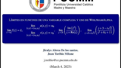 LÍMITES EN FUNCINES DE UNA VARIABLE COMPLEJA Y USO DE WOLFRAMALPHA  | Variables Complejas.
