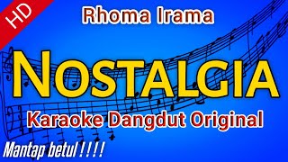 Nostalgia Rhoma Irama Karaoke Original | By Mif Korg