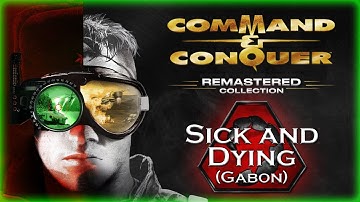 Command & Conquer: Remastered - Tiberian Dawn Nod 7 A - Sick and Dying (Gabon) Walkthrough