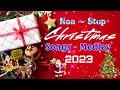 Non Stop Christmas Songs Medley ⛄