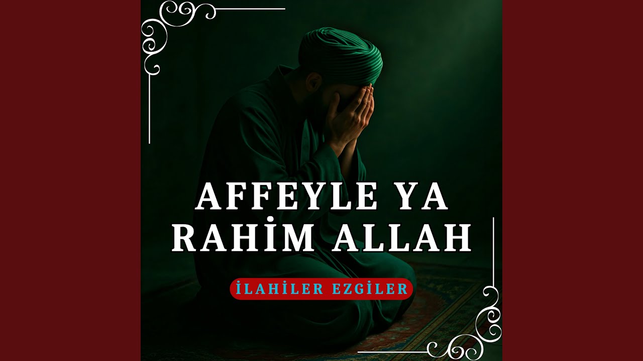 Watch Affeyle Ya Rahim Allah on YouTube Watch Affeyle Ya Rahim Allah on YouTube