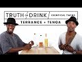 Twins Play Truth or Drink (Terrence & Tenoa) | Truth or Drink | Cut