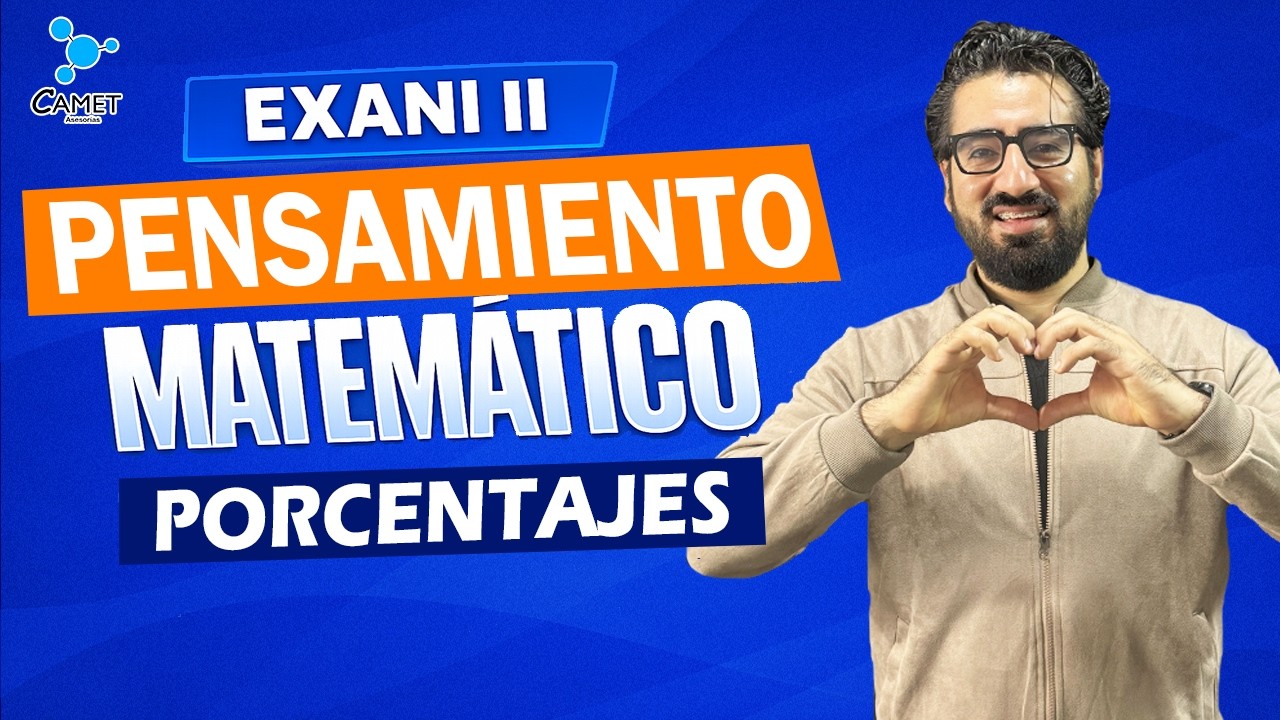 Porcentaje EXANI II | Clase EN VIVO + Ejercicios tipo examen