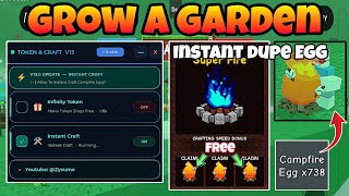 [🛠️CRAFT] Grow A Garden Dupe Campfire Egg Script!! Best Roblox Script || Roblox