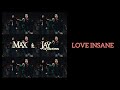 MAX LOVE INSANE Feat JAY Of ENHYPEN MV 日本語字幕 MAX LOVE INSANE Feat JAY Of ENHYPEN MV 日本語字幕