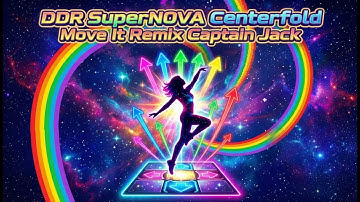 DDR SuperNOVA – Centerfold (130BPM Move It Remix) – Captain Jack | Estelar Beginner Gameplay
