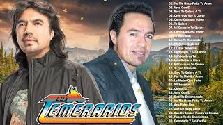 LOS TEMERARIOS ALBUM COMPLETO CREO QUE VOY A LLORAR - LOS TEMERARIOS 30 ÉXITOS PARA SIEMPRE