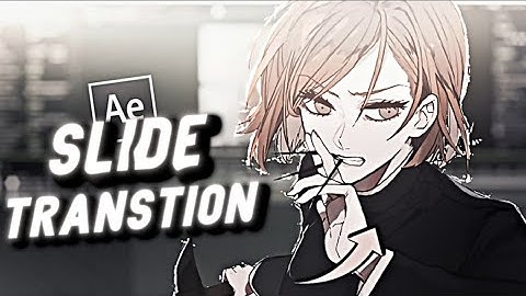 Visper Slide Transition / After Effects AMV Edit Tutorial