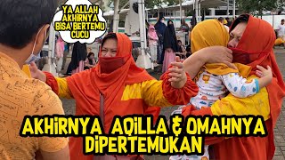 BAHAGIA DAN TERHARU SAAT AQILLA BERTEMU DENGAN OMAHNYA YANG TINGGAL DIBANDUNG