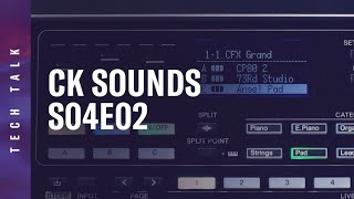 Tech Talk: CK Sounds