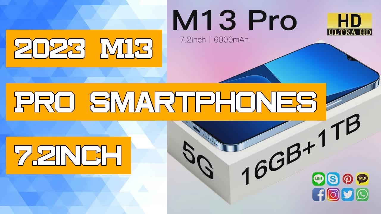 2023 M13 Pro Smartphones 7.2inch 16GB+1TB Full Screen Unlocked 6000mAh ...