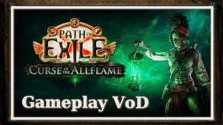 👾PoE👾Creating a Scion Luminary Ignite Hexblast. Allflame Guide Us! Maps & Voyage Time [LvL:74-80]