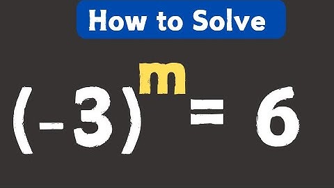 Can you Solve? If (-3)^m = 6, Find the value of m #maths #matholympiad #mathematics