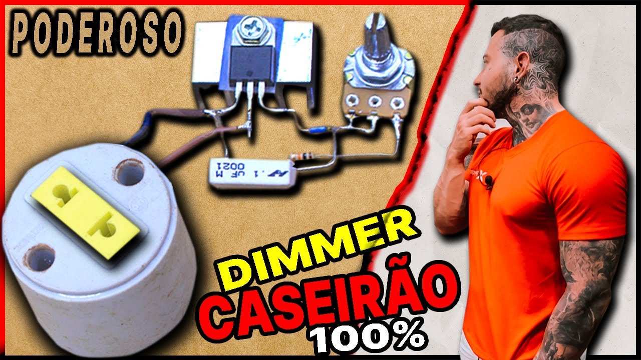 COMO FAZER UM DIMMER SUPER POTENTE 2.500W (FUNCIONA ATÉ MESMO NA FURADEIRA)