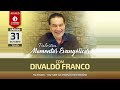 Divaldo Franco - Momentos Evangélicos - 31/10/2020