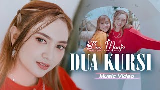 Duo Manja - Dua Kursi