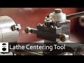 Lathe Centering Tool