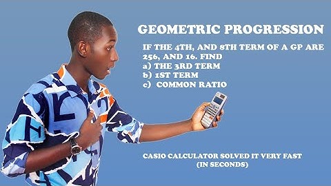GEOMETRIC PROGRESSION CALCULATOR TRICKS: Solve fast with casio fx-991 es plus calculator. 