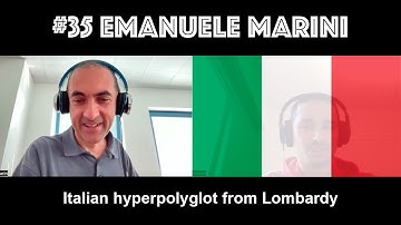 Polyglot Podcast #35 Emanuele Marini│Italian hyperpolyglot from Lombardy│Italian Episode