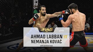 Ahmad Labban Vs Nemanja Kovač | Free Mma Fight | Brave Cf 56