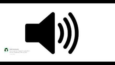 Triggered Sound Effect