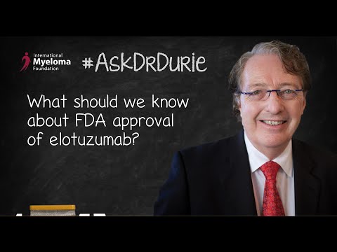 What Should we know about FDA approval of elotuzumab?