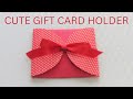 Cute Gift Card Holder