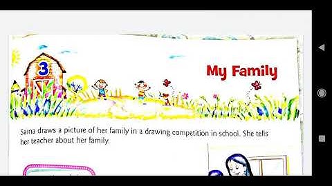 Class 2 chapter 3 EVS My Family