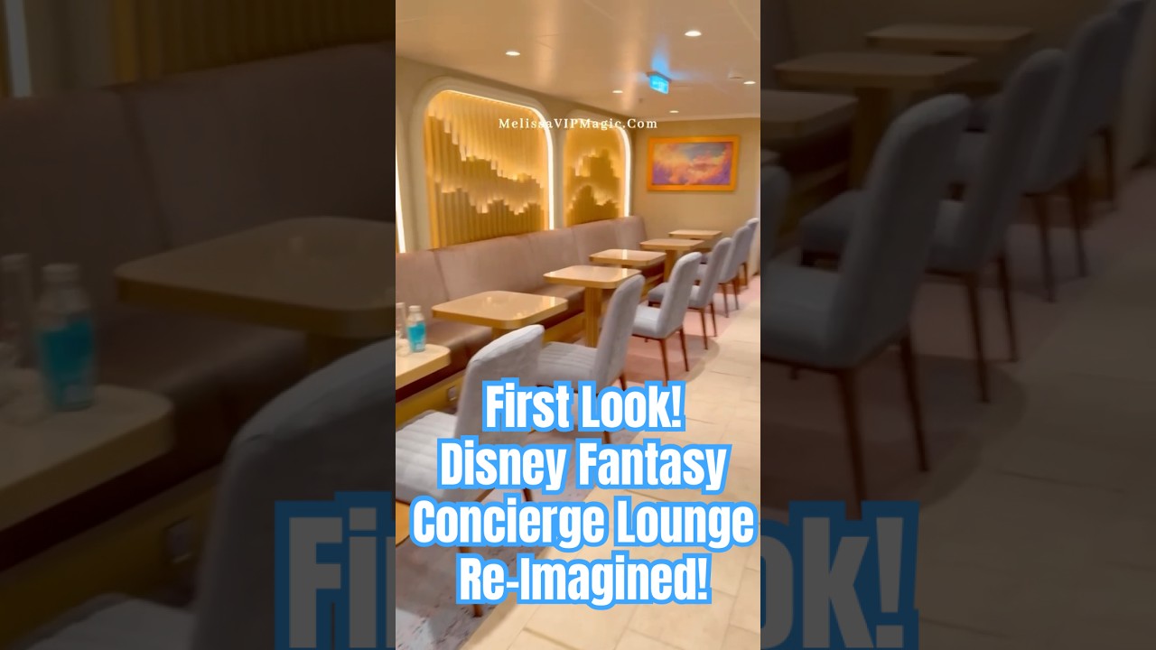 ✨First Look DCL Fantasy Concierge Lounge Re-Imagined! #concierge #disneycruiseline