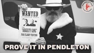 WANTED: The Archer Gang for UAS Testing in Pendleton, Oregon