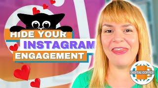 Hide Your Instagram Engagement - Digital Marketing News 15th September 2023