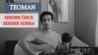 Teoman - Senden Önce Senden Sonra (Mert Ayman) Resimi