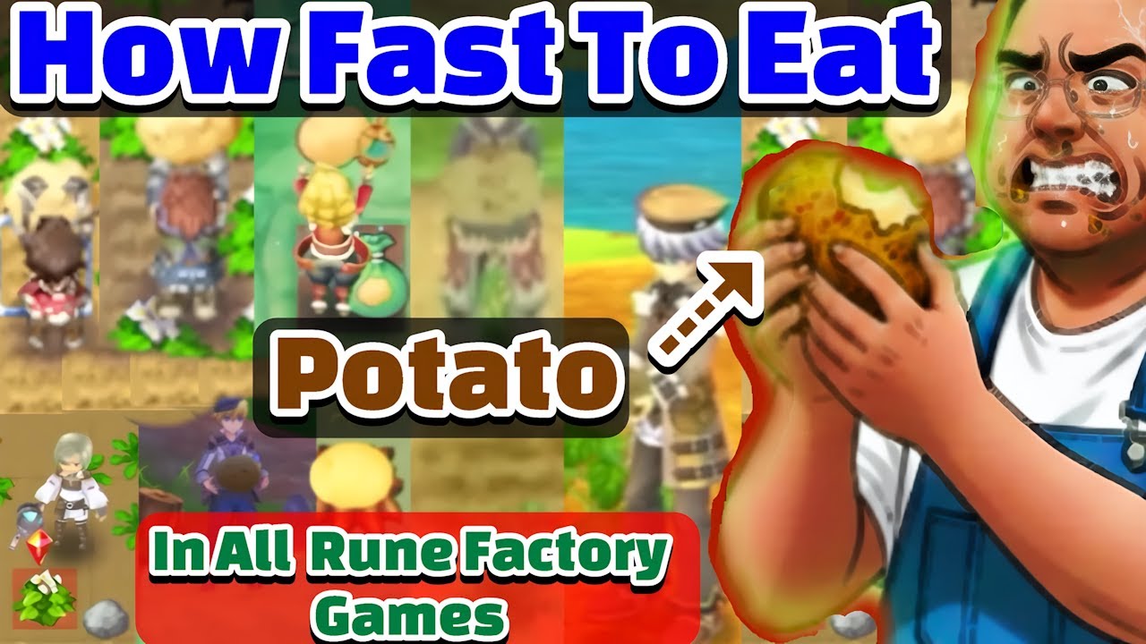 Potato Runes 🥔🥔How FAST can you GROW and EAT a Potato in Rune Factory?!🥔🥔[ 2023 ...