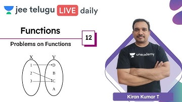 JEE Maths: Functions L12 | Problems on Functions | JEE Telugu | Kiran Kumar T