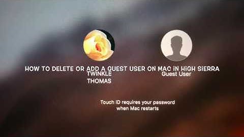 HOW TO DISABLE OR ENABLE THE GUEST USER ACCOUNT ON MAC IN HIGH SIERRA