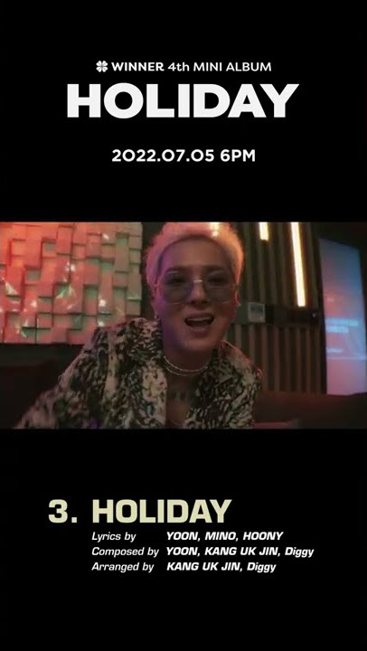 WINNER - ‘HOLIDAY’ SAMPLER CLIP🏖