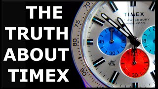 The Truth about Timex - Brand Issues & Waterbury Chronograph Watch Review