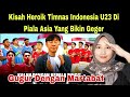 GUGUR DENGAN MARTABAT : KISAH HEROIK TIMNAS INDONESIA U23 DI PIALA ASIA YANG GEGER‼️MALAYSIAN REACT