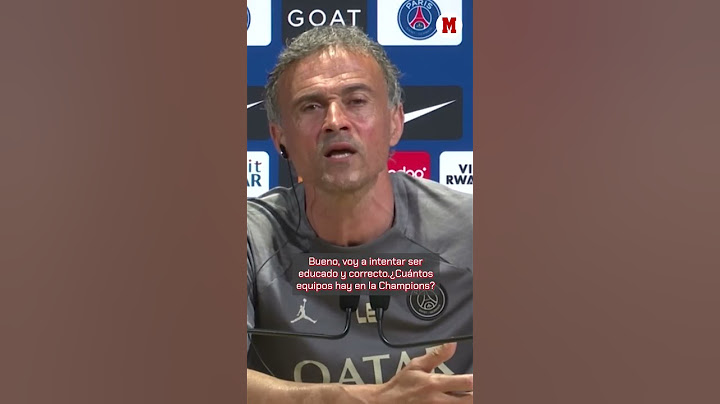 Luis Enrique, a un periodista: "Fracaso es que no sepas cuántos equipos juegan la Champions" MARCA