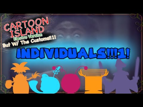 [MSM]: Cartoon Island Electro Version but with the customs!!1! (INDIVIDUALS!!1!) - W.I.P Desc
Everything goes to their owners

.... . .- .-..-. .-.. .-.. / ... . / --. -- .. . --. / -- . / . / - .. ... ... .. -- . .-.-. / . ...- . . / - .... .
