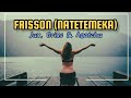 Good Nation, Jux, Drixs & Agatchu - Frisson ( Natetemeka) [Visualizer] Lyrics.