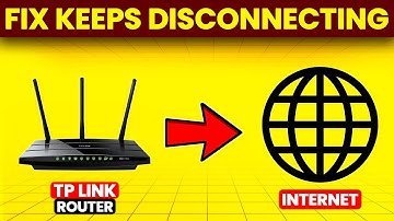 How To Fix TP-Link Router Keeps Disconnecting From Internet (Simple Guide To Troubleshoot The Issue)