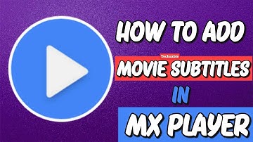 How to Add Movie Subtitles in MX Player | Enable Subtitles in MX Player